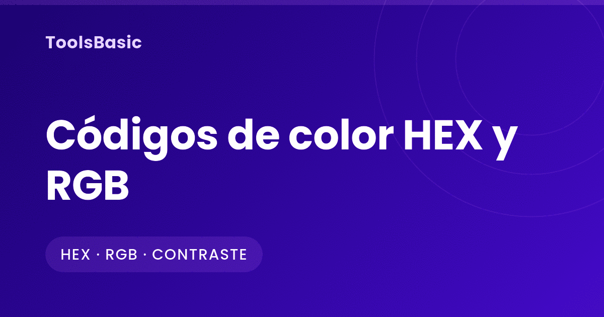 Códigos de color HEX y RGB: cómo leerlos, convertirlos y usarlos